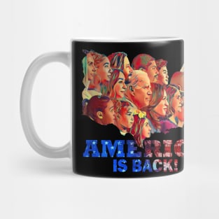 AMERICA IS BACK! Mug